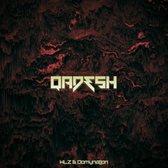 QADESH Feat. Domynation