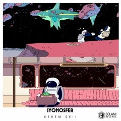 Kerem Gell - Iyonosfer