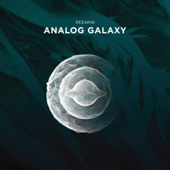 REZarin - Analog Galaxy