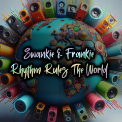 Rhythm Rules The World