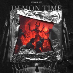 Demon Time (Free Melly Pt.2)