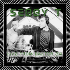 Sebby T Live on DRM from Balter24