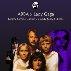 ABBA x Lady Gaga - Gimme Gimme Gimme x Bloody Mary (TikTok) [KGN Mashup]