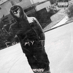 For My Thugs (UNDONE)