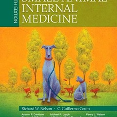 ACCESS KINDLE PDF EBOOK EPUB Small Animal Internal Medicine (Small Animal Medicine) by  Richard W. N