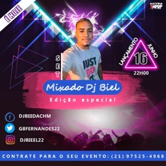 SET MIXADO - EDIÇÃO ESPECIAL - (( DJ BIEL DA CHM )) 2K20 FODA DMS