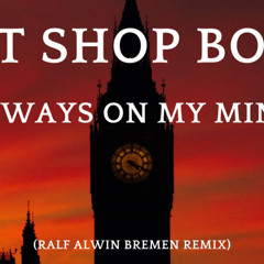 Always on My Mind  ( New Extended Mix)