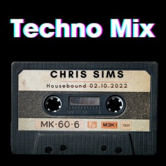 Housebound 2nd October 2022 - Techno Mix