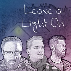 Cale, Addy, Sisterman - Leave A Light On (Cover)