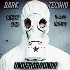 DARK TECHNO UNDERGROUND SET #9 2024 142 Bpm
