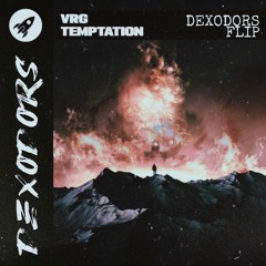 VRG - Temptation (Dexodors Bootleg)