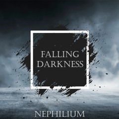 Nephilium - Falling Darkness