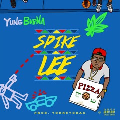 Yung Burna - Spike Lee