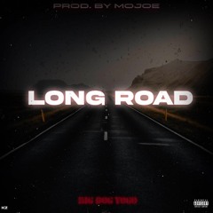 Big Dog Yogo - Long Road (Prod. By MoJoe) OUT NOW + MUSIC VIDEO ON P110