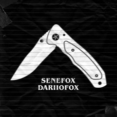 DJ SENEFOX & DARIIOFOX - CANIVETE