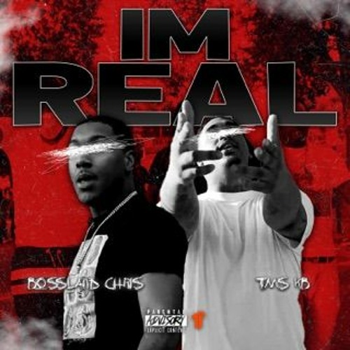 BossLand Chris - I'm Real Ft. TMS KB [Exclusive Audio]
