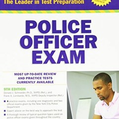 Access [EPUB KINDLE PDF EBOOK] Barron's Police Officer Exam, 9th Edition by  Donald Schroeder &  Fra