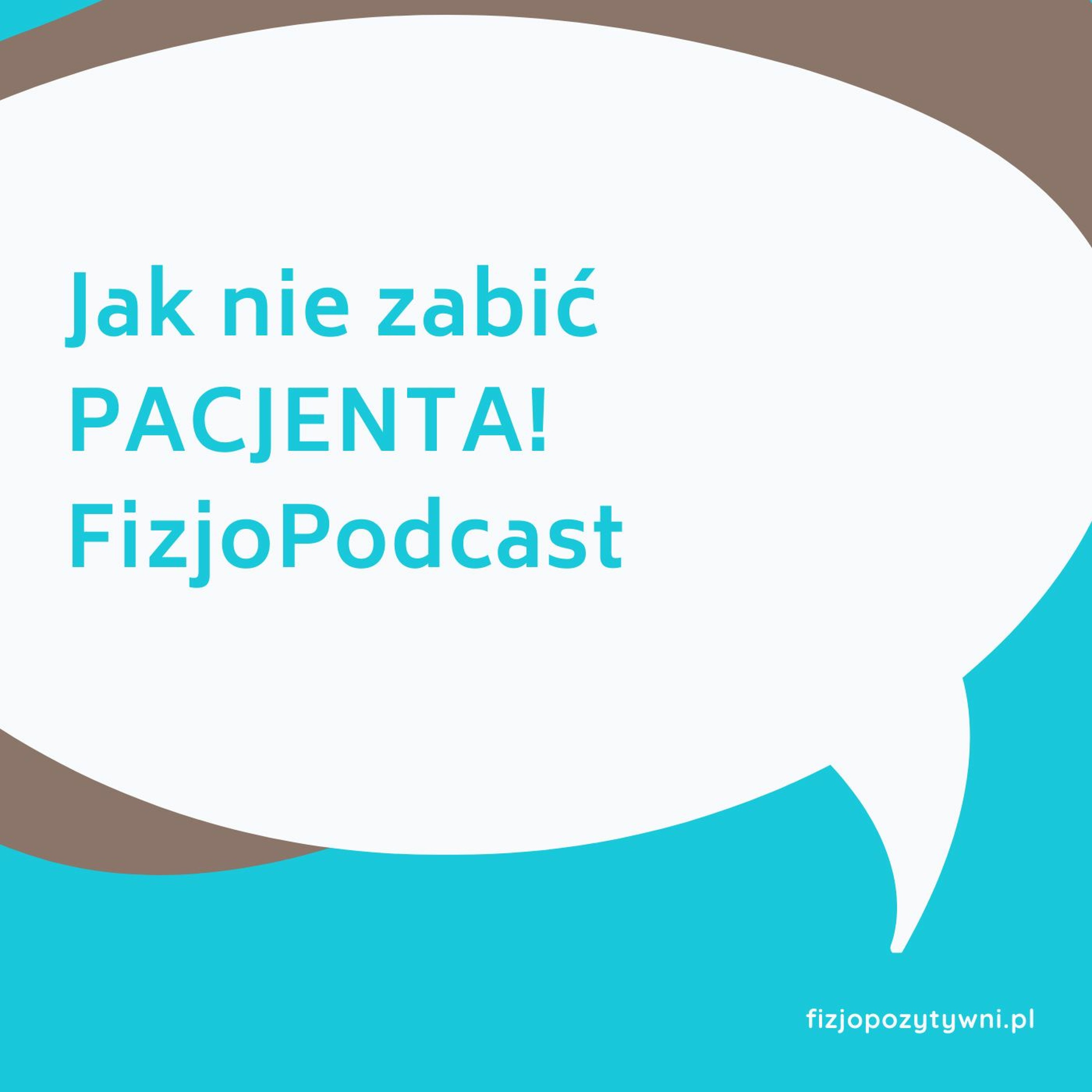 Fizjopozytywnie o zdrowiu