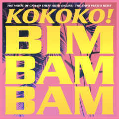 Bim Bam Bam (From Grand Theft Auto Online: The Cayo Perico Heist)