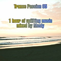 Trance Passion EP 04 By Mosly