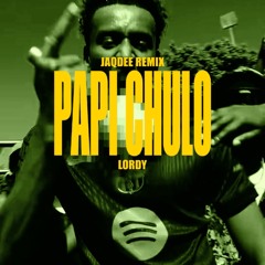 PAPI CHULO - REMIX JaqDee
