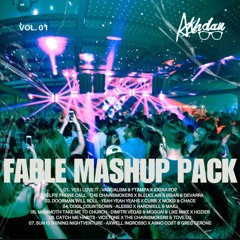 FABLE MASHUP PACK VOL 01