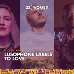 Lusophone Labels To Love | WOMEX 22 Conference Session