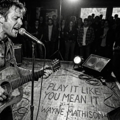 Play It Like You Mean It