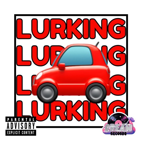 Lurking