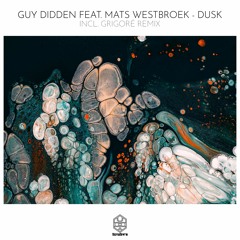 Guy Didden feat. Mats Westbroek - Dusk (Original Mix)
