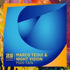 PREMIERE: Marco Tegui & Night Vision — Sus-Tain (Original Mix) [Bar 25 Music]