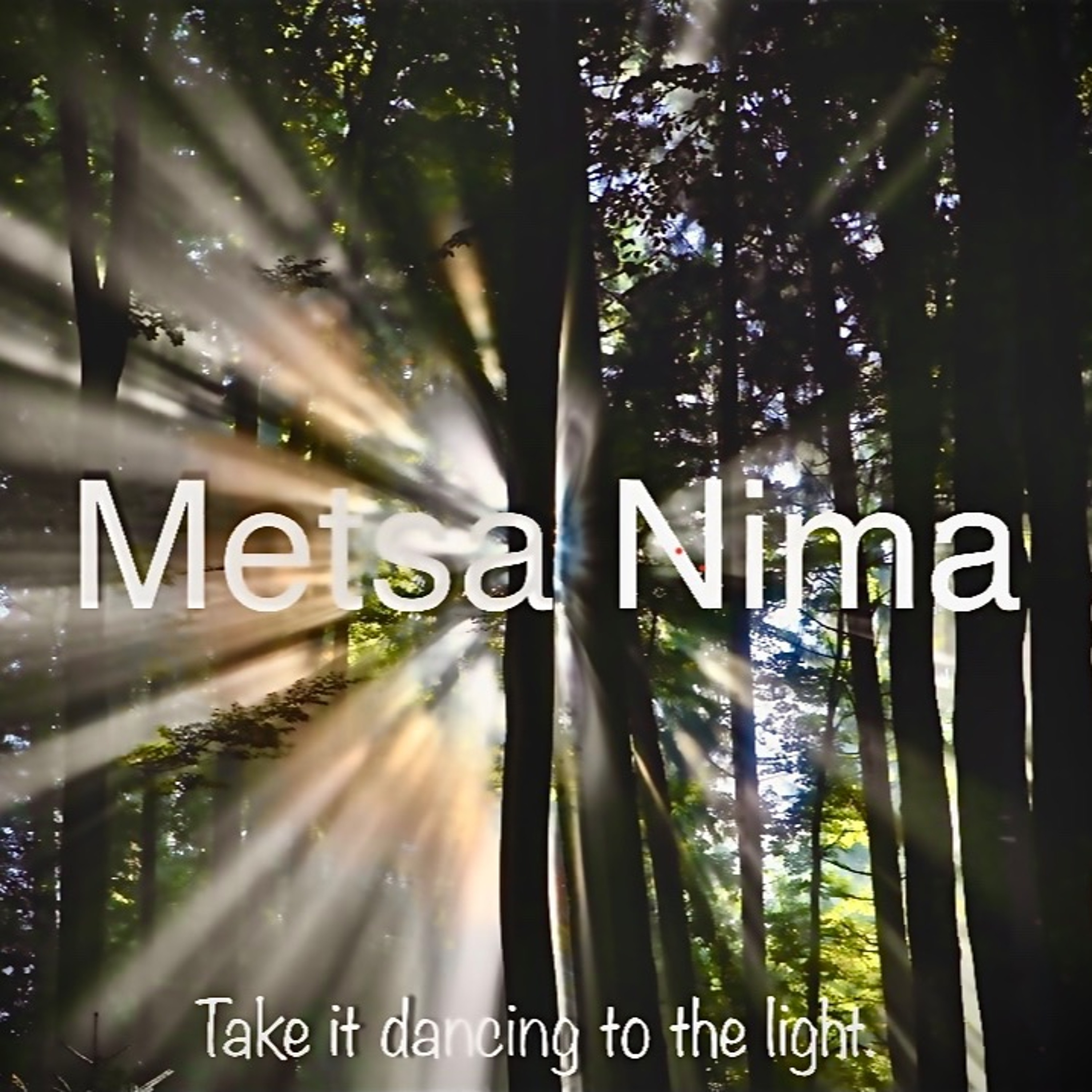 Metsa Nima Podcast