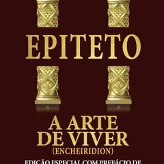 Epub✔ A Arte de Viver: Encheir?dion (Portuguese Edition)