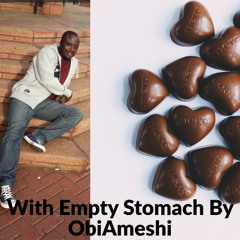 With Empty Stomach