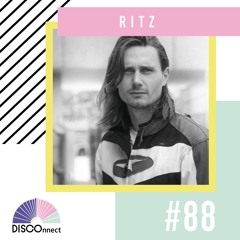 #88 ritz – DISCOnnect cast