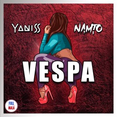 Lupin x Dj Chinwax - Vespa (YANISS x NAMTO Remix)