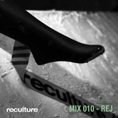 Reculture Mix 010 by REj