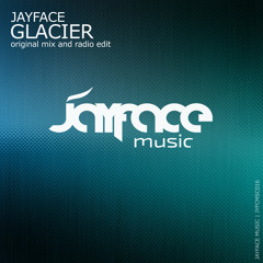 Jayface - Glacier (Original Mix)