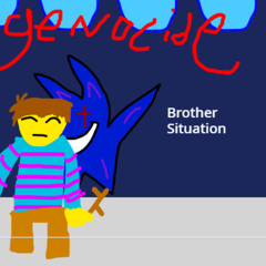 STtale Reboot Genocide- Track ??? Brother Situation