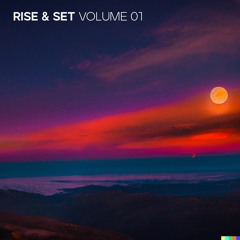 RISE & SET 01