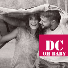 DC-Oh Baby
