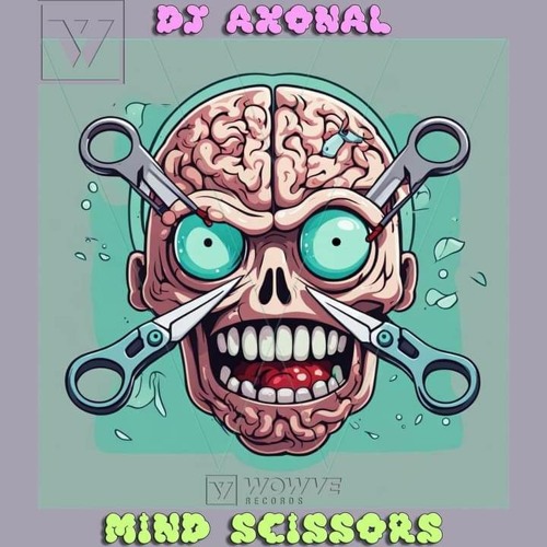 Mind Scissors Clip OUT NOW WOWVE RECORDS