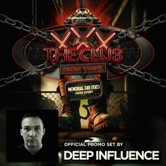 MASTERBEAT PRESENTS THE CLUB NYC DEEP INFLUENCE PROMO SET Memorial Day 27th May 2023 Racket NYC
