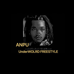 ANPU - Choose VIOLENCE “UNDERWORLD”