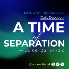 A time of Separation