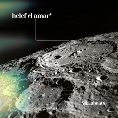 Helef El Amar - Shalaboka Remix