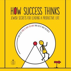 How Success Thinks - Lesson 6