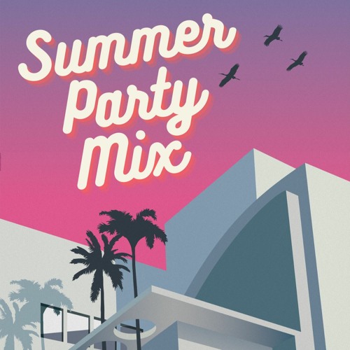 Summer Party Mix 2022