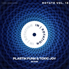 Plastik Funk & Toxic Joy - Skank