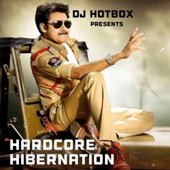 Hardcore Hibernation by DJ Hotbox